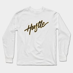 Hustle Long Sleeve T-Shirt